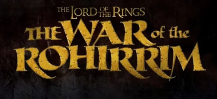 The Lord Of The Rings: The War Of the Rohirrim